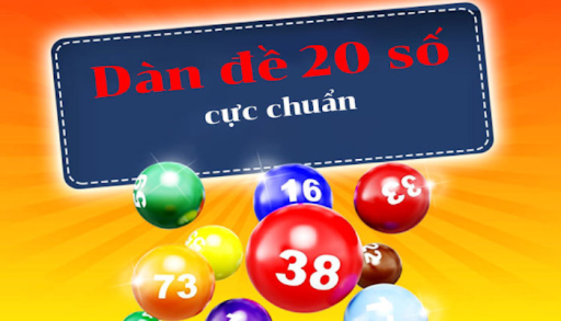 Dàn đề 20 số - Chia sẻ những kinh nghiệm hay từ cao thủ 5 Bạn phải tìm được 20 con số chuẩn xác để nuôi thành công